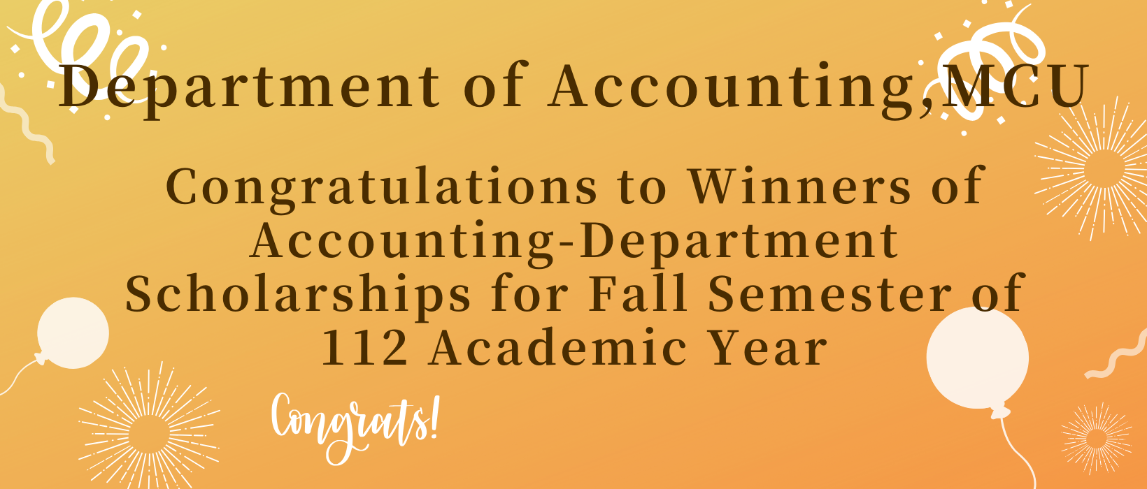 Featured image for “Congratulations to Winners of Accounting-Department Scholarships for Fall Semester of 112 Academic Year”