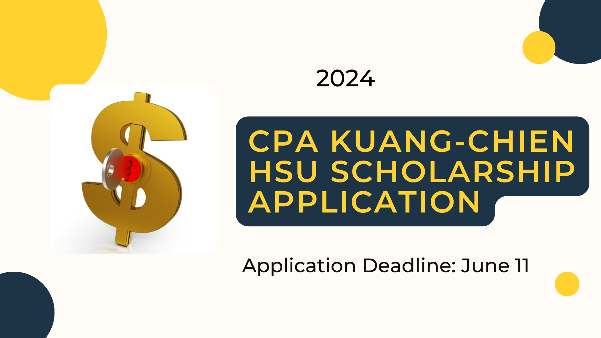 Featured image for “The application for the CPA Kuang-Chien Hsu Scholarship now begins.”