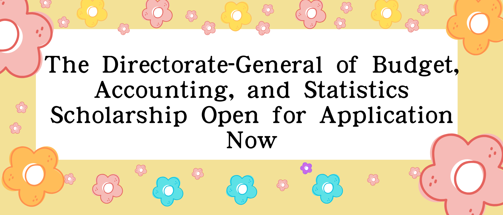 Featured image for “The Directorate-General of Budget, Accounting, and Statistics Scholarship Open for Application Now”