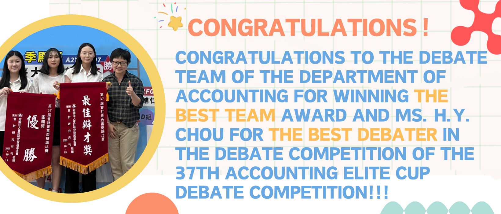 Featured image for “Congratulations to the Debate Team of the Department of Accounting for Winning the Best Team Award and Ms. H.Y. Chou for the Best Debater in the Debate Competition of the 37th Accounting Elite Cup Debate Competition”